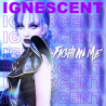 Ignescent - The fight in me, 1CD, 2023