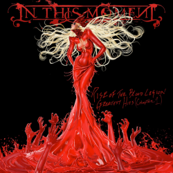 In This Moment - Rise of the blood legion-Greatest hits-Chapter I, 1CD, 2015
