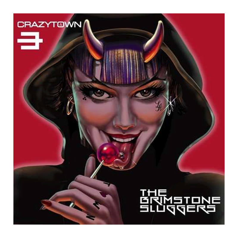 Crazy Town - The brimstone sluggers, 1CD, 2015