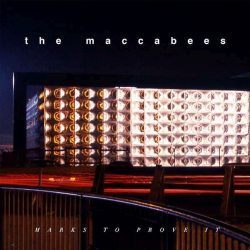 The Maccabees - Marks to...