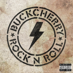 Buckcherry - Rock n' roll,...