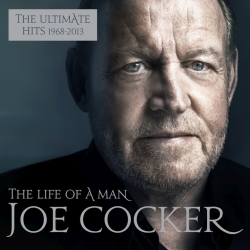 Joe Cocker - The life of a man-The ultimate hits 1968-2013, 2CD, 2015
