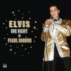 Elvis Presley - One night in Pearl Harbour, 1CD, 2023