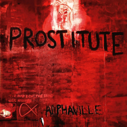 Alphaville - Prostitute,...