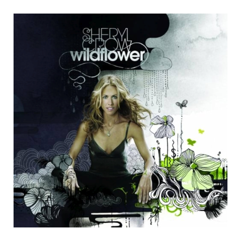Sheryl Crow - Wildflower, 1CD, 2005