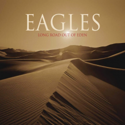 Eagles - Long road out of...