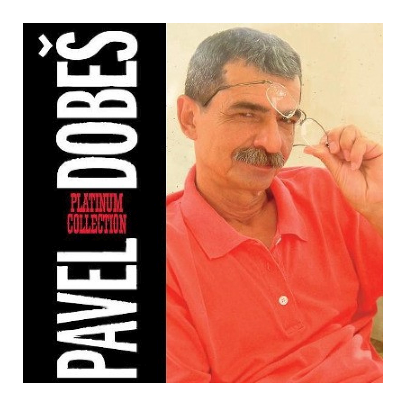 Pavel Dobeš - Platinum collection, 3CD, 2008