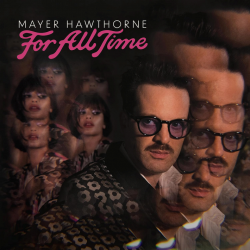 Mayer Hawthorne - For all time, 1CD, 2023