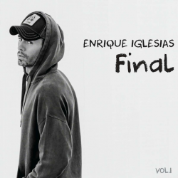 Enrique Iglesias - Final,...