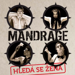 Mandrage - Hledá se žena,...