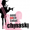 Chinaski - Není na co čekat, 1CD, 2010