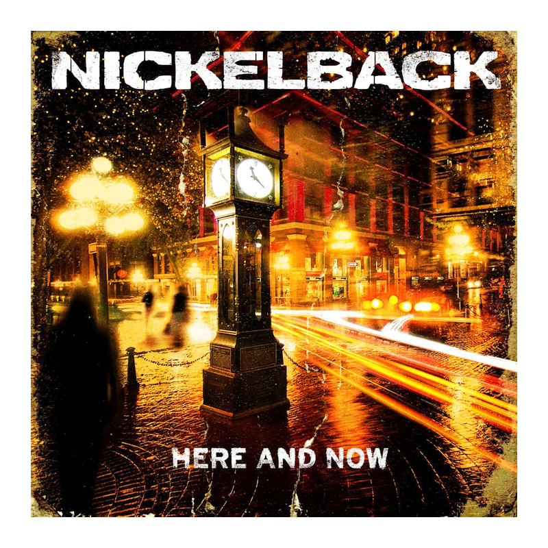 Nickelback - Here and now, 1CD, 2011