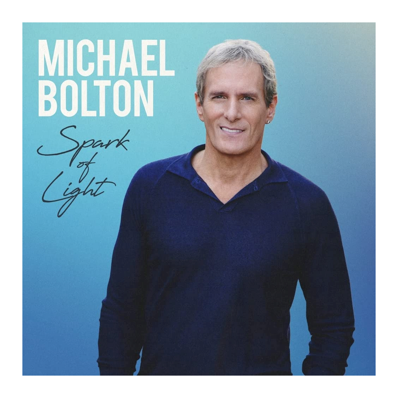 Michael Bolton - Spark of light, 1CD, 2023