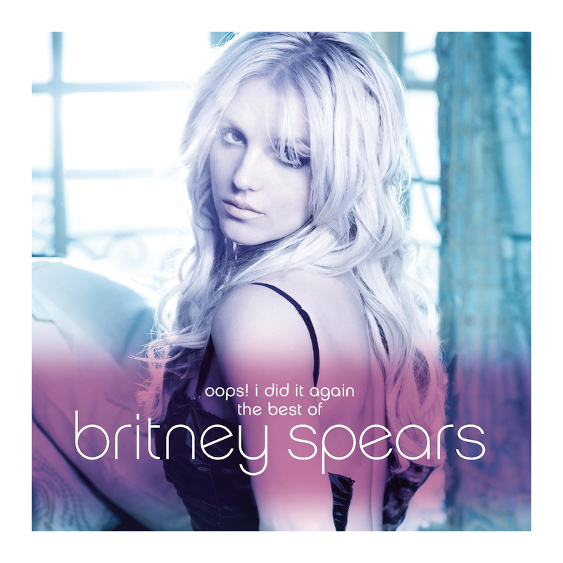 Britney Spears - Oops! I did it again-The best of Britney Spears, 1CD, 2012