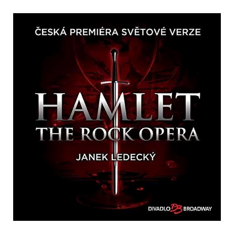 Muzikál - Janek Ledecký - Hamlet (The rock opera), 1CD, 2012
