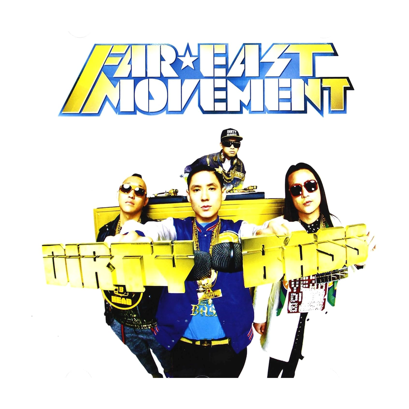 Far East Movement - Dirty bass, 1CD, 2012