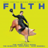 Soundtrack - Filth-Sviňák, 1CD, 2013