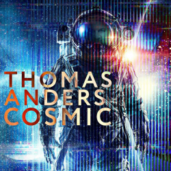 Thomas Anders - Cosmic,...