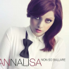 Annalisa Scarrone - Non so ballare, 1CD, 2013