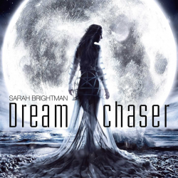 Sarah Brightman - Dreamchaser, 1CD, 2013
