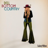 Lainey Wilson - Bell bottom country, 1CD, 2022