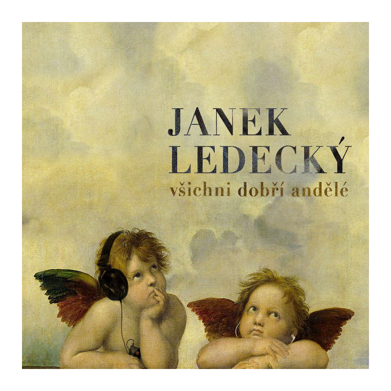 Janek Ledecký - Všichni dobří andělé, 1CD, 2014