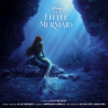 Soundtrack - Alan Menken - The Little Mermaid, 1CD, 2023