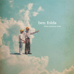 Ben Folds - What matters most, 1CD, 2023