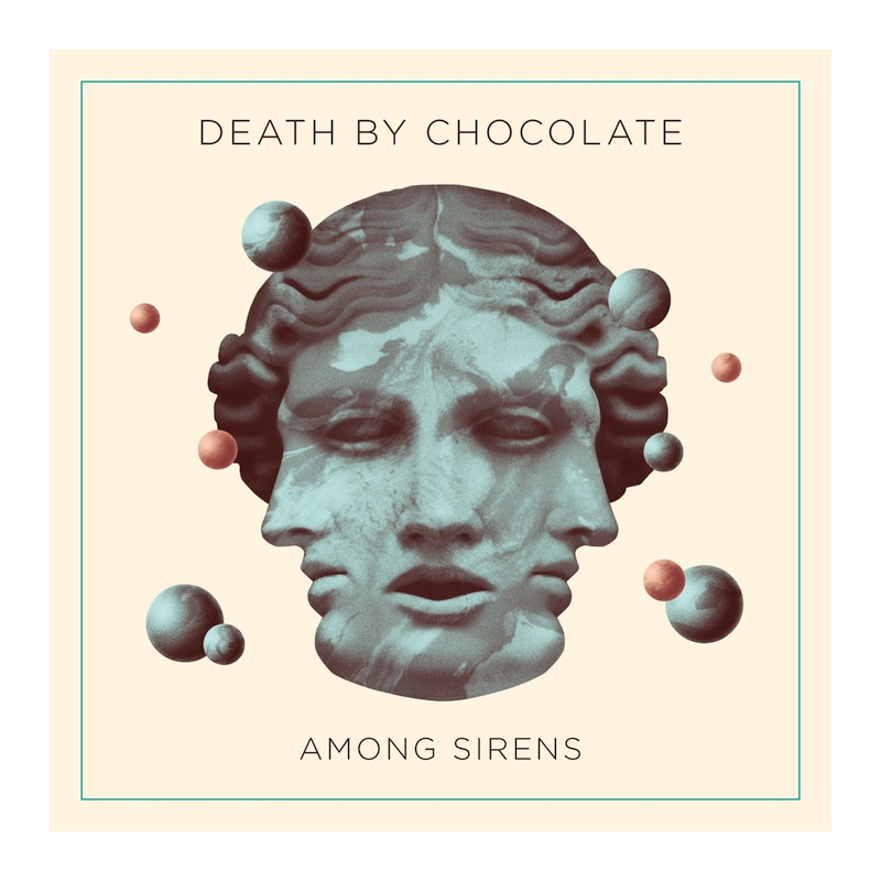 Death By Chocolate - Among sirens, 1CD, 2014