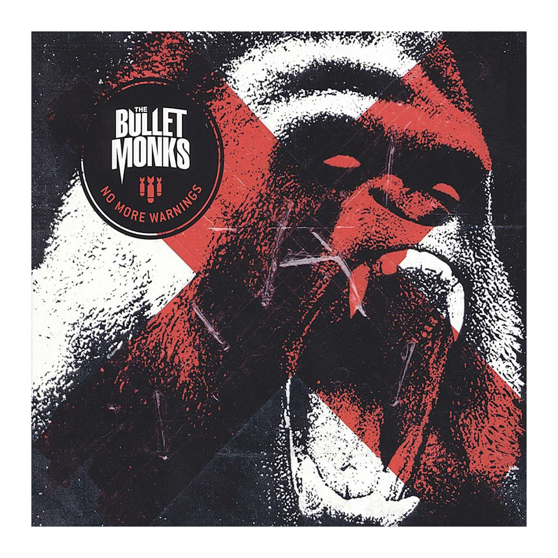 The Bulletmonks - No more warnings, 1CD, 2014