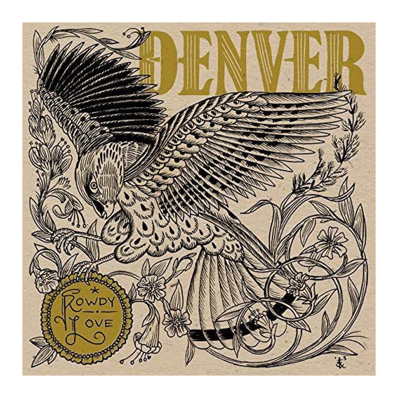 Denver - Rowdy love, 1CD, 2014