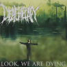 Deatherapy - Look, we are dying, 1CD, 2014