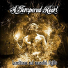 A Tempered Heart - Loneliness and mournful lights, 1CD, 2014