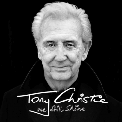 Tony Christie - We still shine, 1CD, 2024