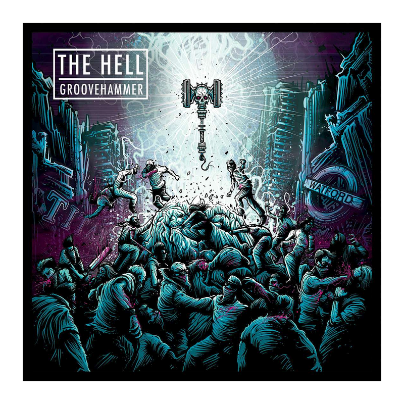 The Hell - Groovehammer, 1CD, 2014