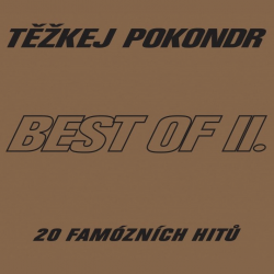 Těžkej Pokondr - Best of...