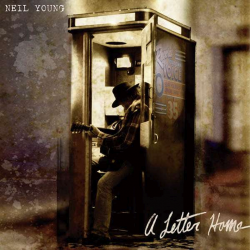 Neil Young - A letter home,...