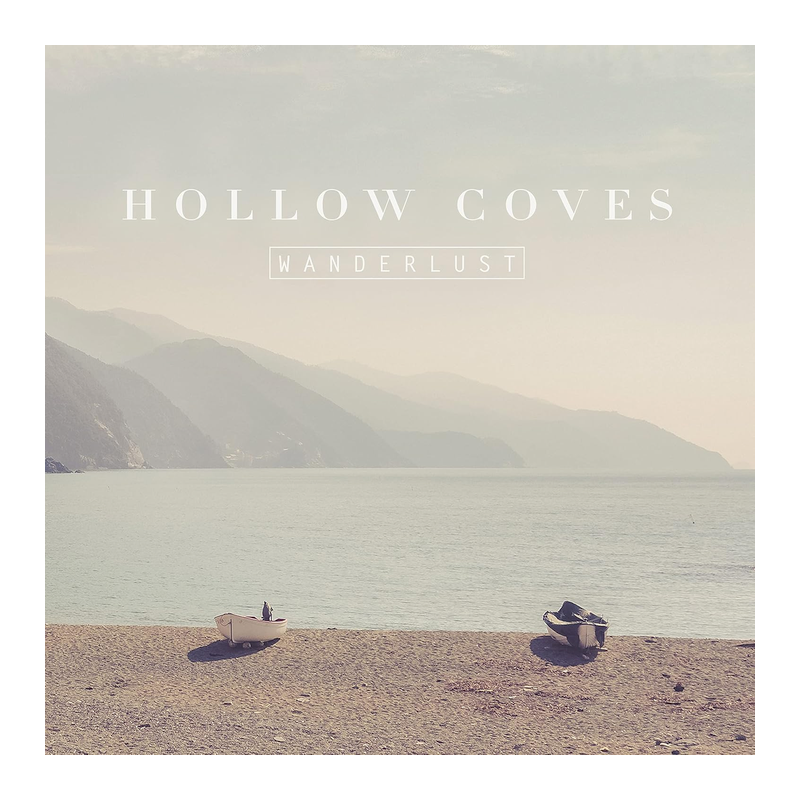 Hollow Coves - Wanderlust, 1CD, 2023