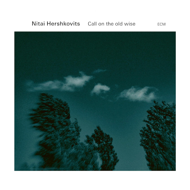 Nitai Hershkovits - Call on the old wise, 1CD, 2023