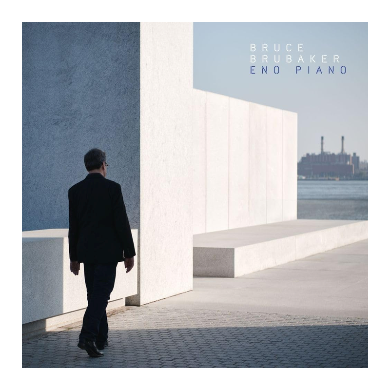 Bruce Brubaker - Eno piano, 1CD, 2023