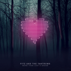 Fitz And The Tantrums -...