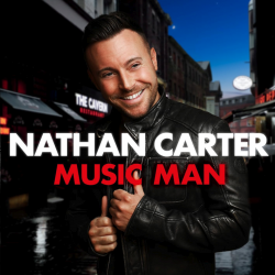 Nathan Carter - Music man,...
