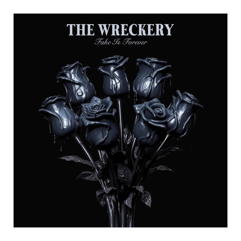 The Wreckery - Fake is forever, 1CD, 2023
