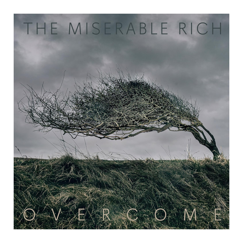 The Miserable Rich - Overcome, 1CD, 2024