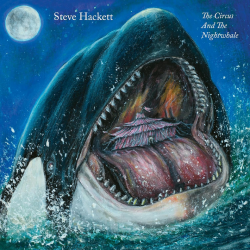 Steve Hackett - The circus and the nightwhale, 1CD, 2024