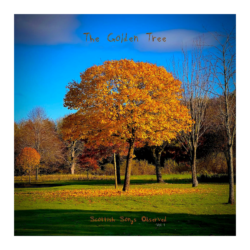 Golden Tree - Presents scottish songs observed, 1CD, 2023