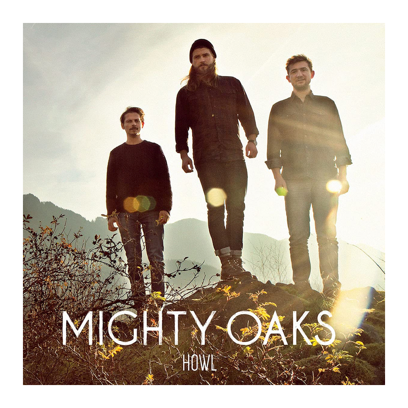Mighty Oaks - Howl, 1CD, 2014