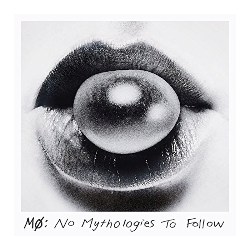 Mo - No mythologies to follow, 1CD, 2014