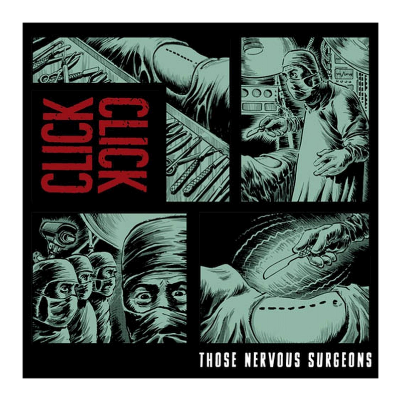 Click Click - Those nervous surgeons, 1CD, 2014