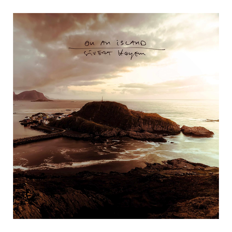Sivert Høyem - On an Island, 1CD, 2024